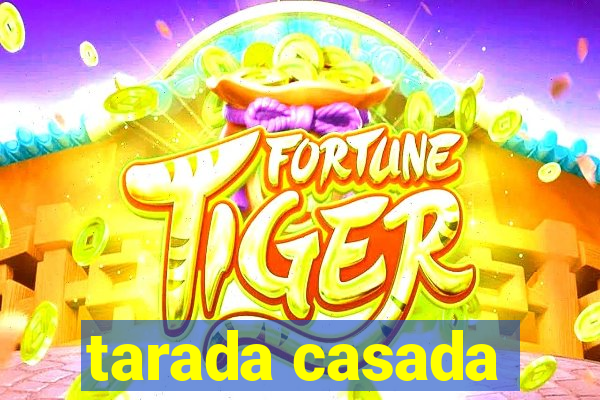tarada casada